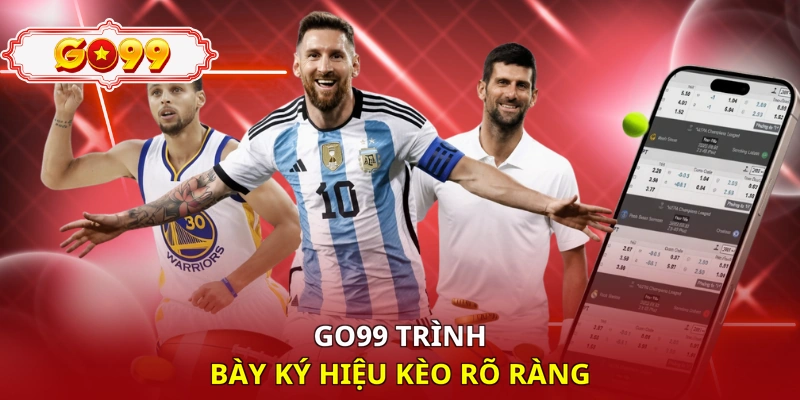 Go99 trình bày ký hiệu kèo rõ ràng
