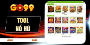 Tool Nổ Hũ - Dấu Hiệu Nhận Diện Công Cụ Minh Bạch An Toàn